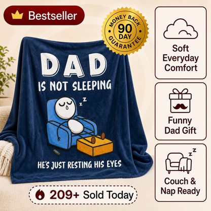 Dad Is Not Sleeping Blanket bestseller hero image