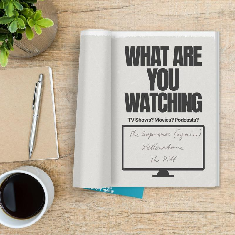 Dad journal prompt about what he is watching